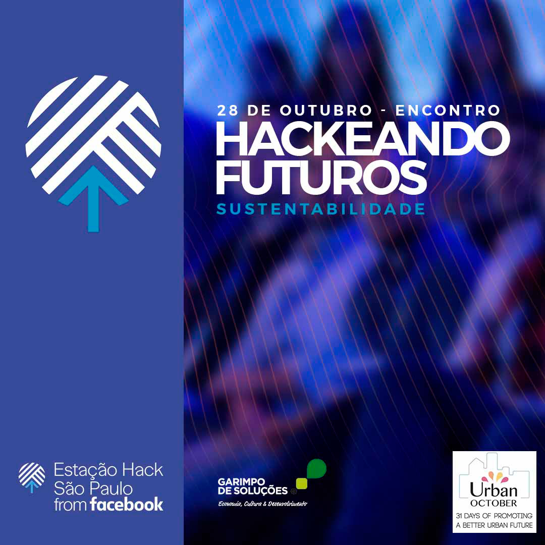 Hackeando Futuros - Estação Hack from Facebook — imagem 3