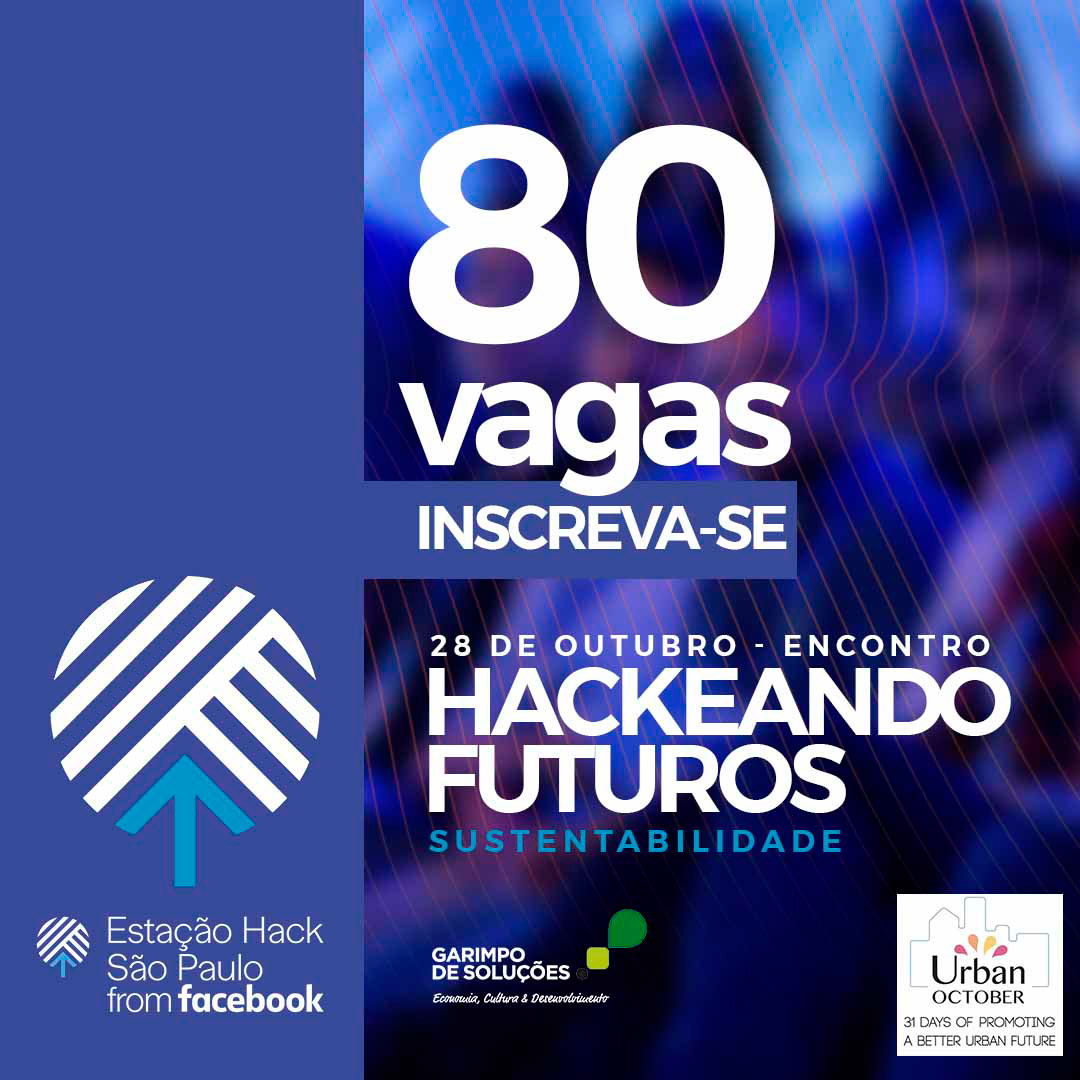 Hackeando Futuros - Estação Hack from Facebook — imagem 10