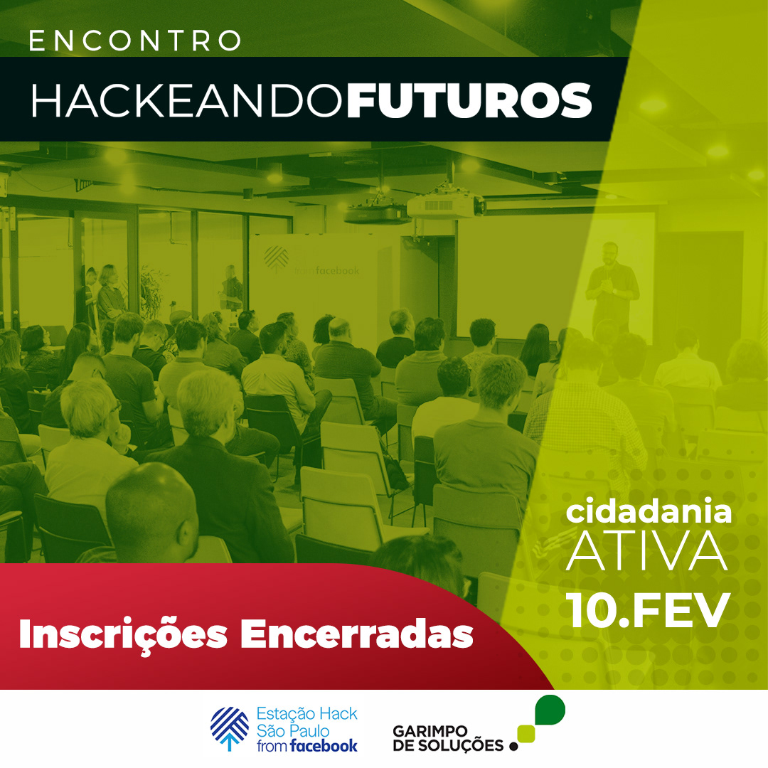 Hackeando Futuros - Estação Hack from Facebook — imagem 49