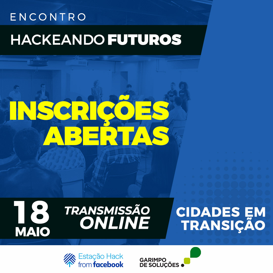 Hackeando Futuros - Estação Hack from Facebook — imagem 62
