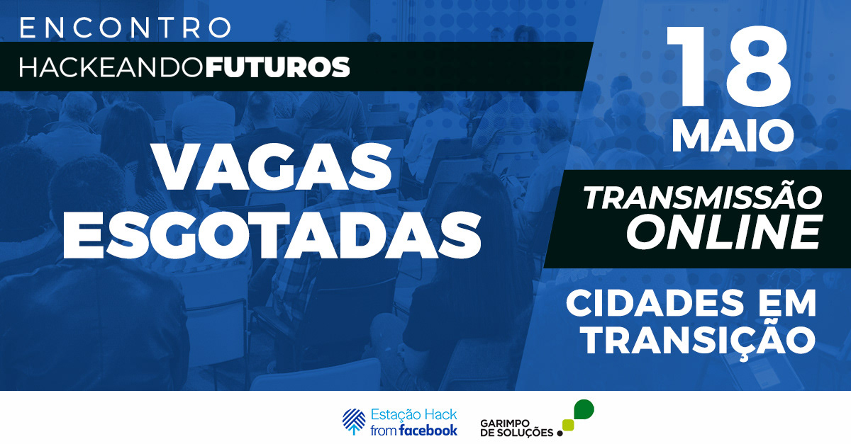 Hackeando Futuros - Estação Hack from Facebook — imagem 68
