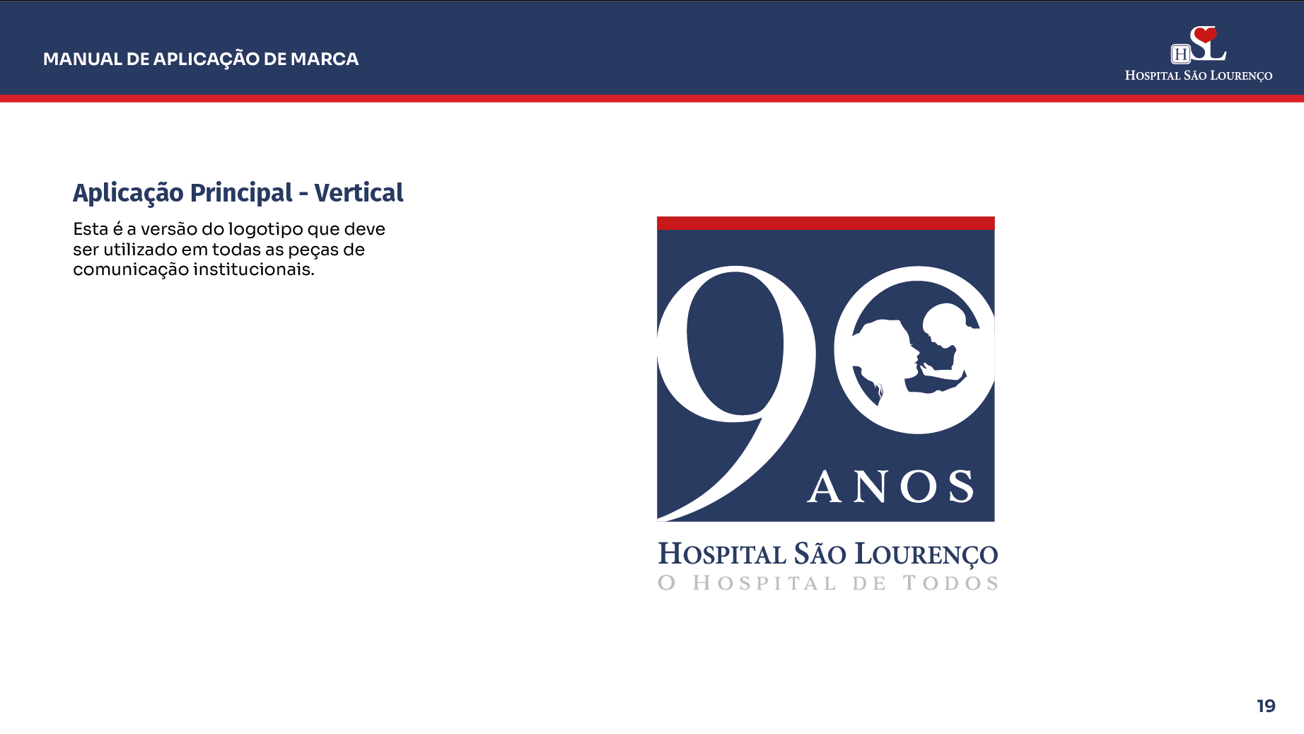 Manual Identidade Visual 90 Anos Hospital São Lourenço — imagem 19