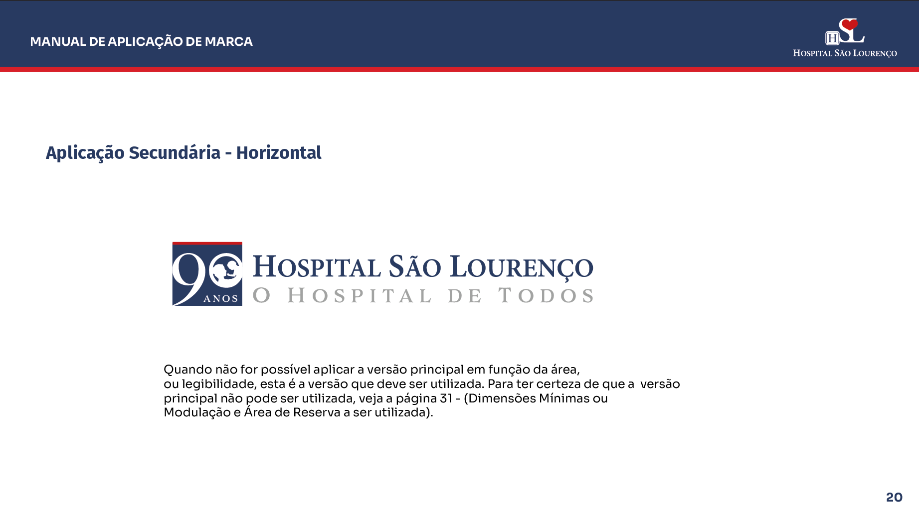 Manual Identidade Visual 90 Anos Hospital São Lourenço — imagem 20