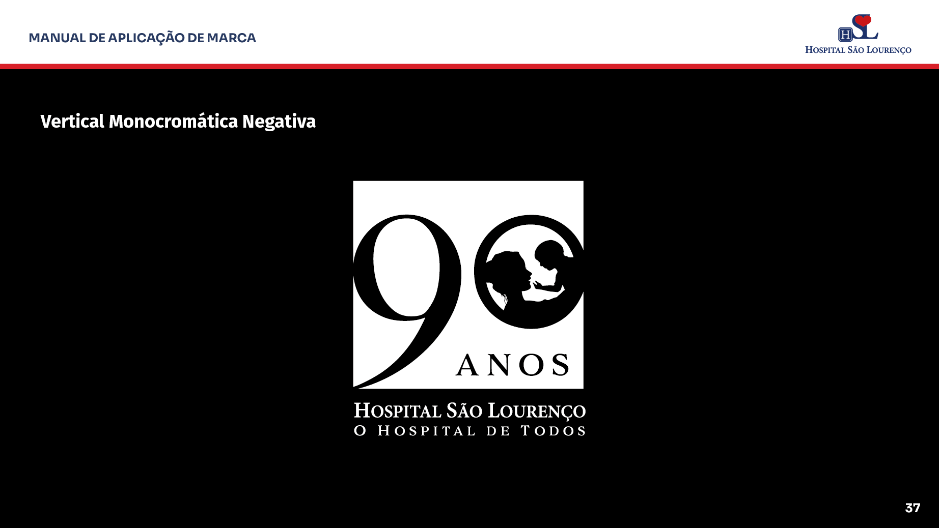 Manual Identidade Visual 90 Anos Hospital São Lourenço — imagem 37
