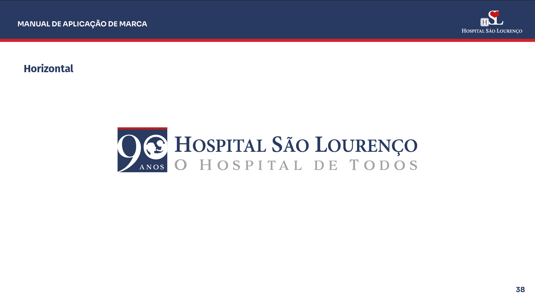 Manual Identidade Visual 90 Anos Hospital São Lourenço — imagem 38
