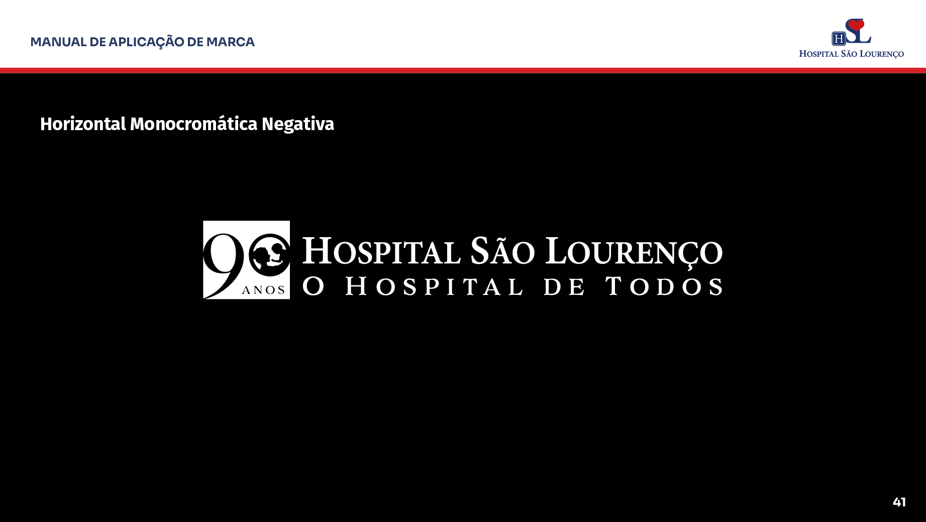 Manual Identidade Visual 90 Anos Hospital São Lourenço — imagem 41