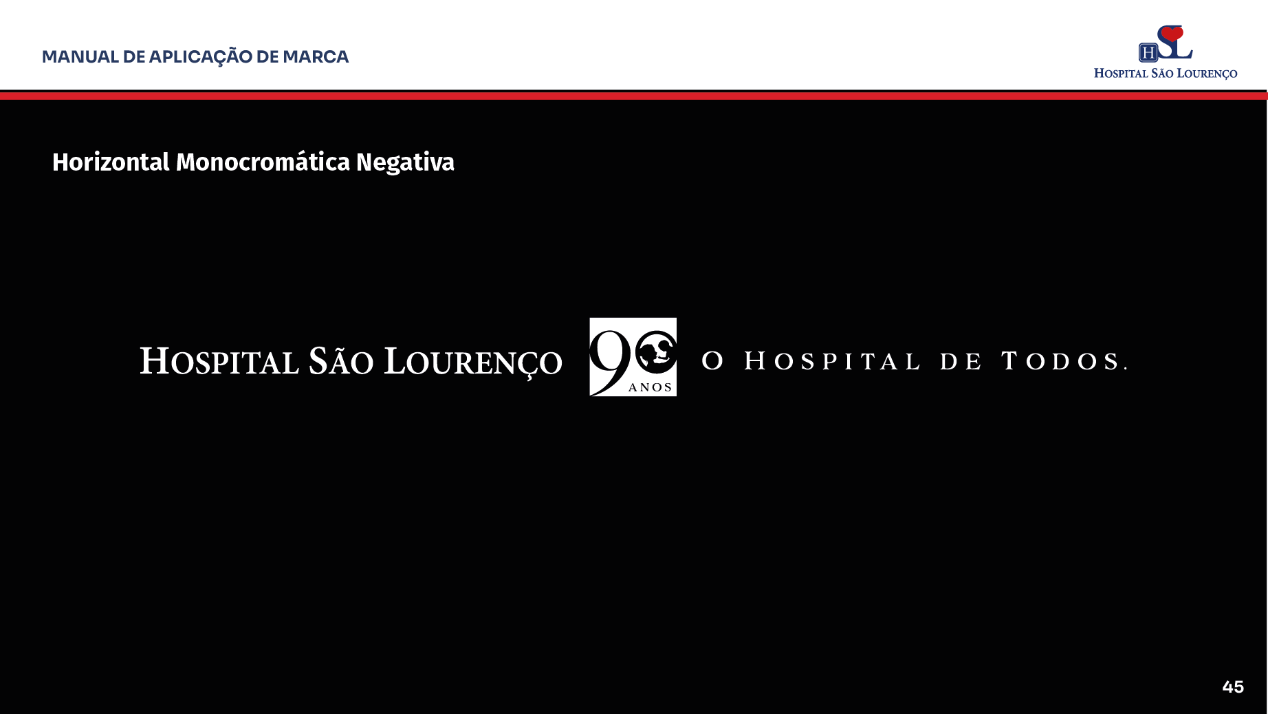 Manual Identidade Visual 90 Anos Hospital São Lourenço — imagem 45